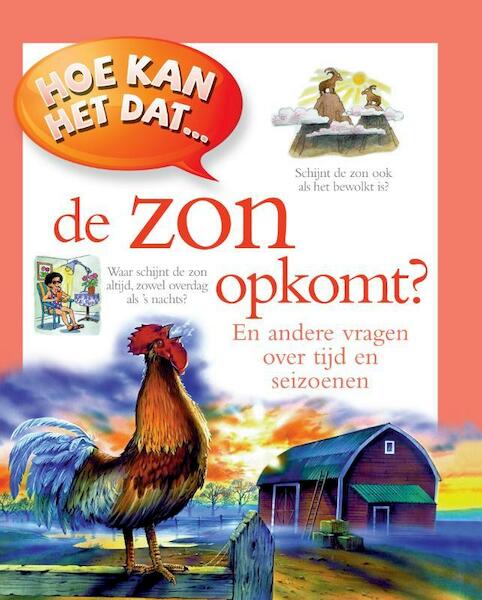 Hoe kan het dat...De zon opkomt? - Brenda Walpole (ISBN 9789054839873)