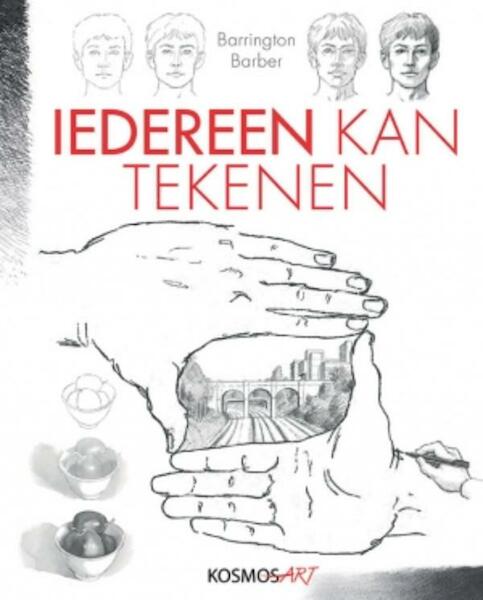 Iedereen kan tekenen - Barrington Barber (ISBN 9789043919050)