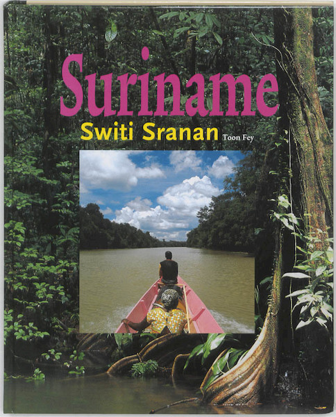 Switi Sranan - Toon Fey (ISBN 9789068325386)