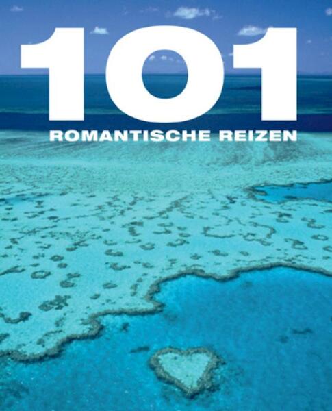 Romantische reisjes - (ISBN 9789021549217)