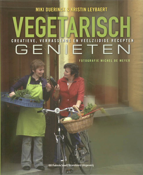 Vegetarisch genieten - M. Duerinck, K. Leybaert (ISBN 9789002219771)