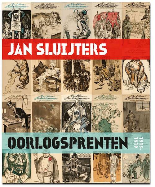 Jan Sluijters' Grote Oorlog - Anton Kruft, Hans van Lith, Ralph Keuning, Rob Scholte (ISBN 9789462620087)