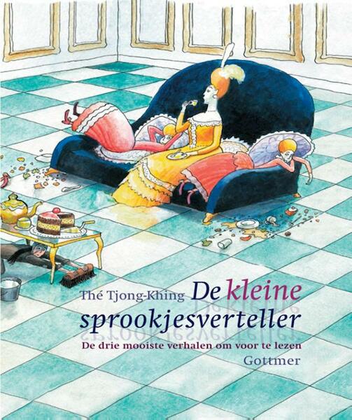 De kleine sprookjesverteller - Tjong-Khing The (ISBN 9789025756475)