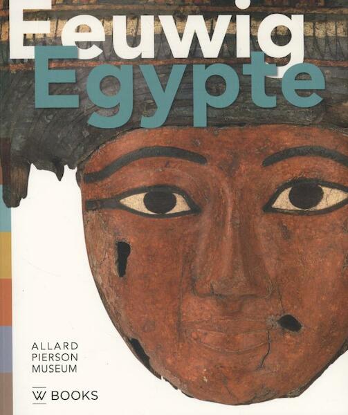 Eeuwig Egypte - Ben van den Bercken, Willem van Haarlem (ISBN 9789066305731)