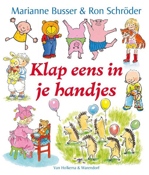 Klap eens in je handjes - Marianne Busser, Ron Schröder (ISBN 9789000304653)