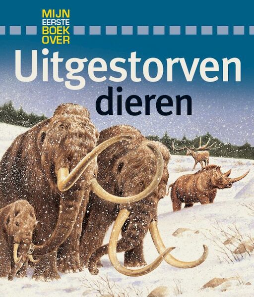 Uitgestorven dieren - Christiane Gunzi (ISBN 9789025747886)