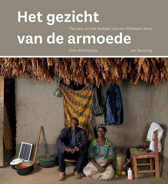 Het gezicht van de armoede - Dick Wittenberg (ISBN 9789077386163)