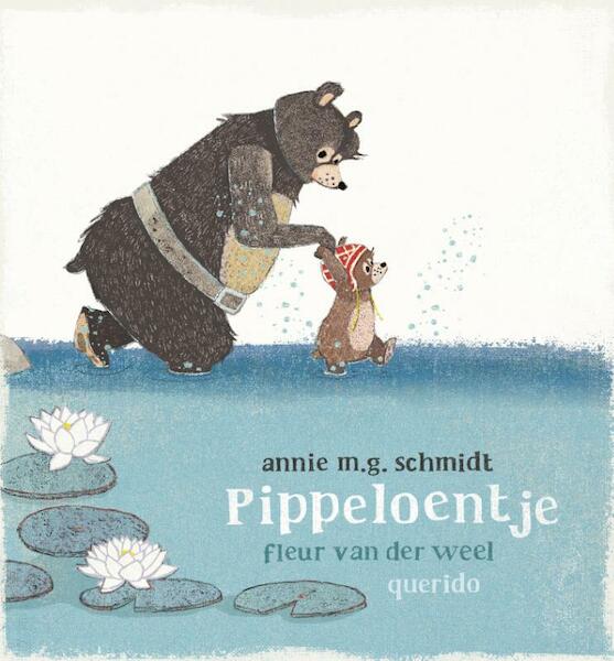 Waar is het beertje Pippeloentje? - Annie M.G. Schmidt (ISBN 9789045116860)