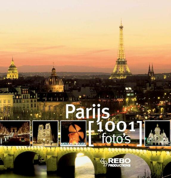Parijs 1001 foto's - C. Targat (ISBN 9789036625296)
