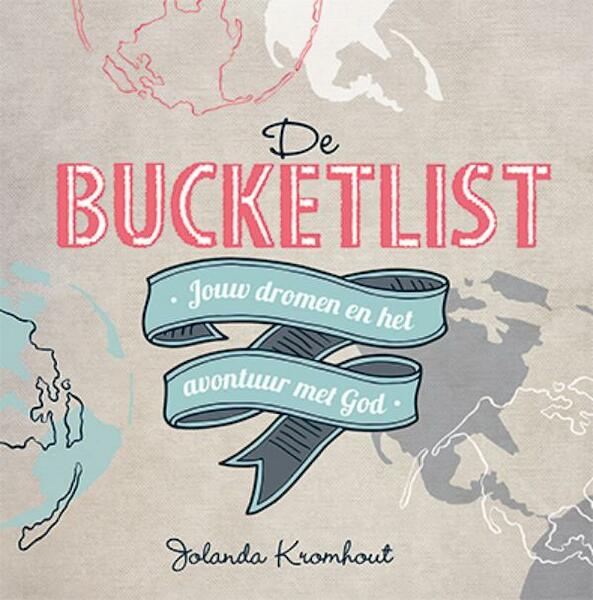 De Bucketlist - Jolanda Kromhout (ISBN 9789033800931)