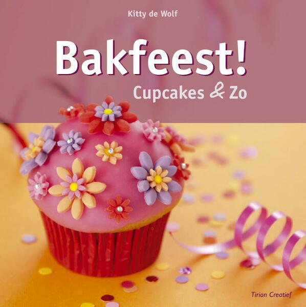 Bakfeest - Kitty de Wolf (ISBN 9789021338699)