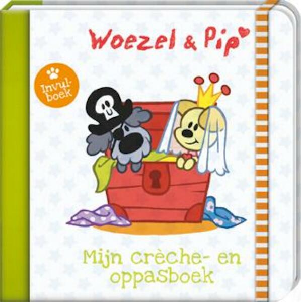 Mijn creche en oppasboek - Guusje Nederhorst (ISBN 9789461444905)