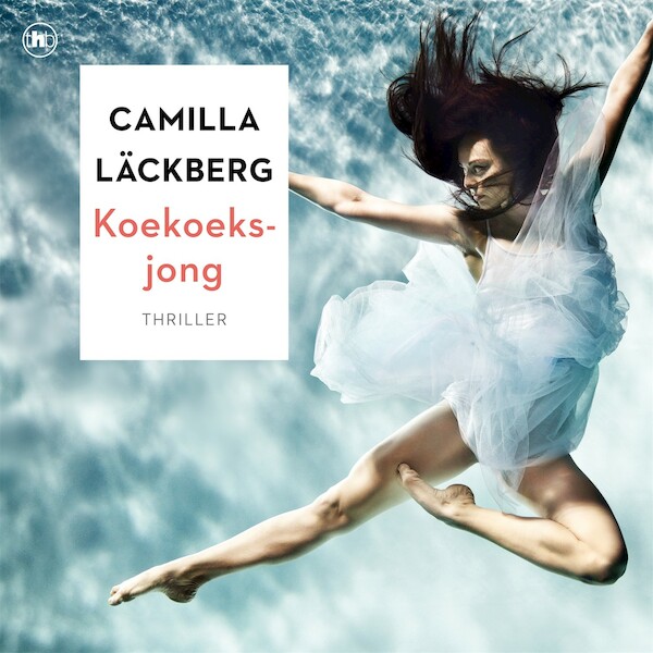 Koekoeksjong - Camilla Läckberg (ISBN 9789044366426)