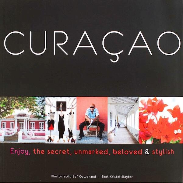 Curaçao - E.J. Ouwehand, K. Slagter (ISBN 9789990413052)