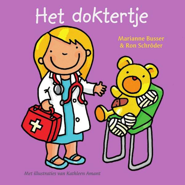 Het doktertje - Marianne Busser, Ron Schröder (ISBN 9789000348626)