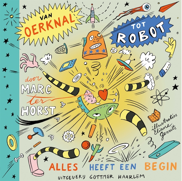 Van oerknal tot robot - Marc ter Horst (ISBN 9789025760793)