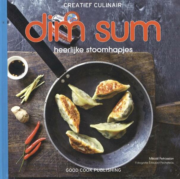 Dim Sum - Mikael Petrossian, Mikaël Petrossian (ISBN 9789461430687)