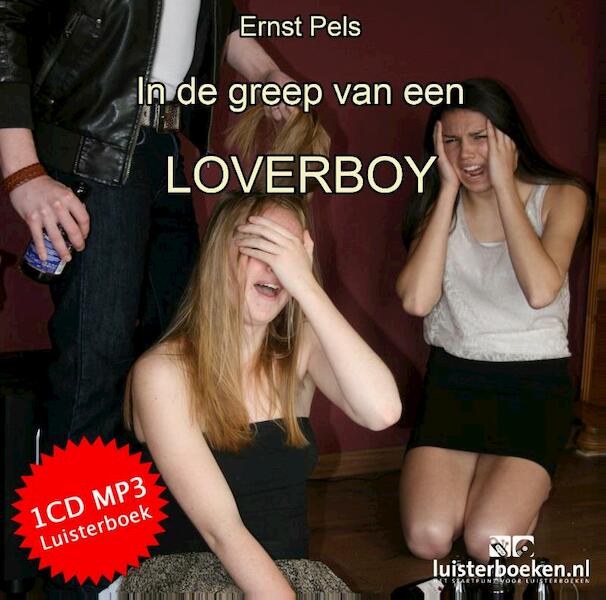 In de greep van een loverboy - Ernst Pels (ISBN 9789491592850)