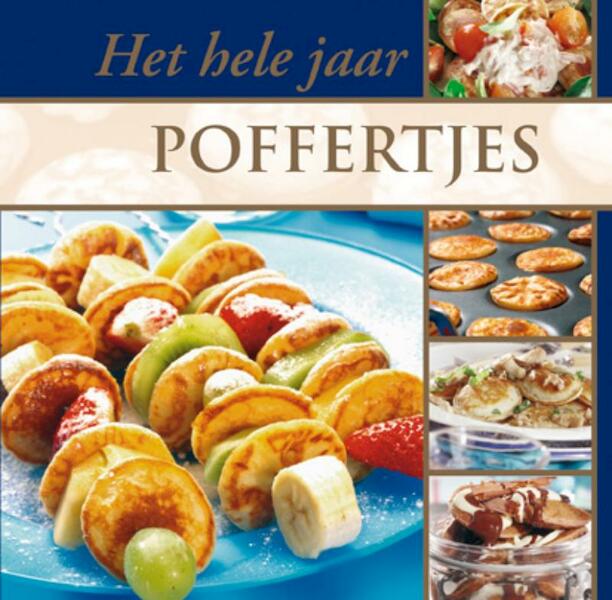 Het hele jaar poffertjes - (ISBN 9789059643833)