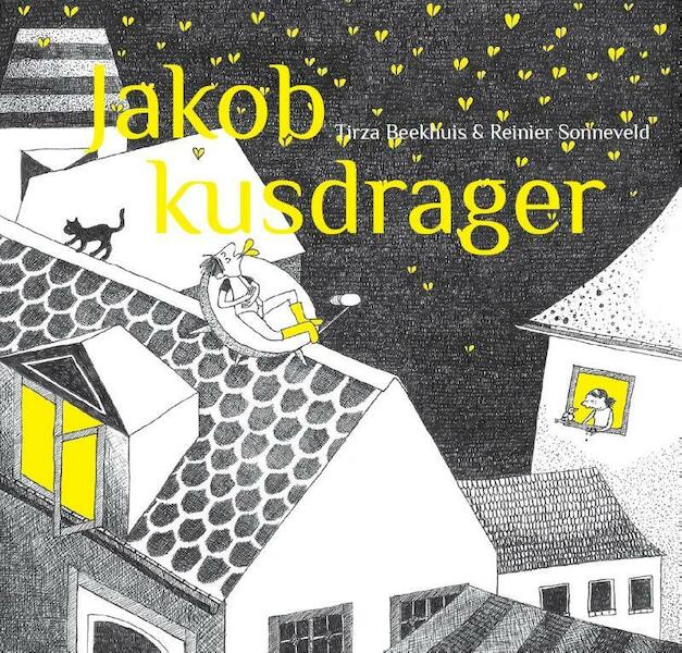 Jakob Kusdrager - Tirza Beekhuis, Reinier Sonneveld (ISBN 9789460050114)