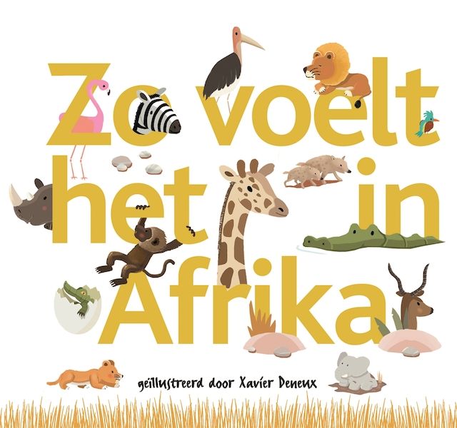 Zo voelt het in Afrika - (ISBN 9789025749804)