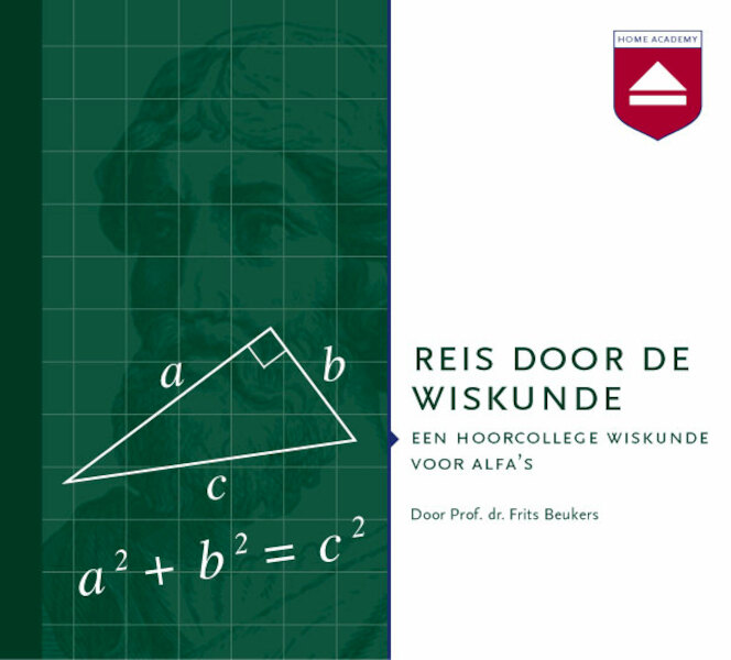 Reis door de Wiskunde - Frits Beukers (ISBN 9789461490506)