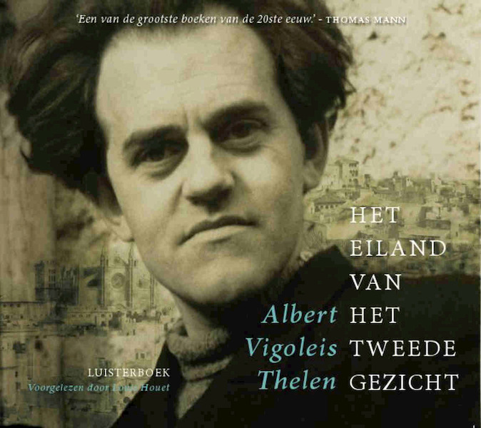 Het eiland van het tweede gezicht - Albert Vigoleis Thelen (ISBN 9789461410054)