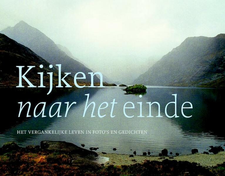 Kijken naar het einde - (ISBN 9789058815903)