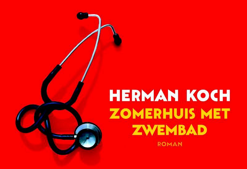 Zomerhuis met zwembad - Herman Koch (ISBN 9789049801625)