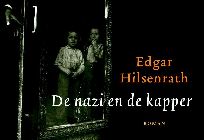 De nazi en de kapper DL - Edgar Hilsenrath (ISBN 9789049801588)