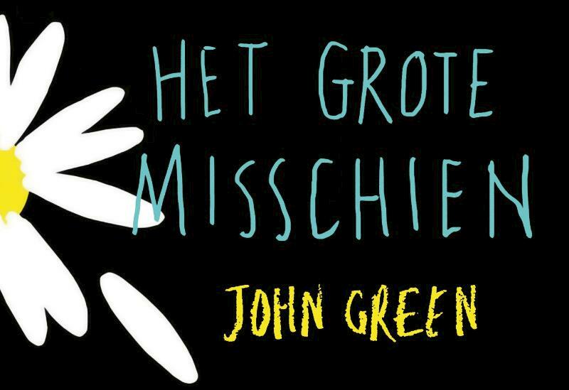 Het grote misschien DL - John Green (ISBN 9789049804565)