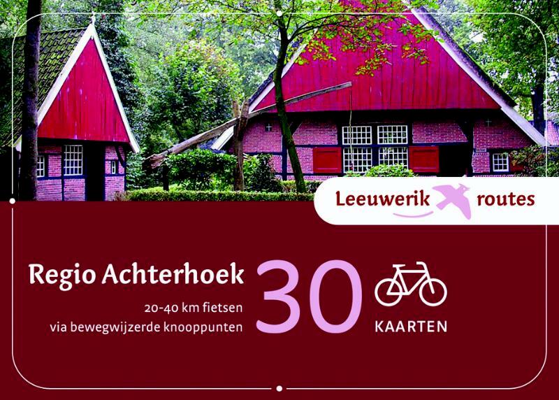 Leeuwerikroutes Regio Achterhoek - Diederik Monch (ISBN 9789058815316)
